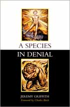 A Species in Denial - World Transformation Movement A Species in Denial front cover - World Transformation Movement image